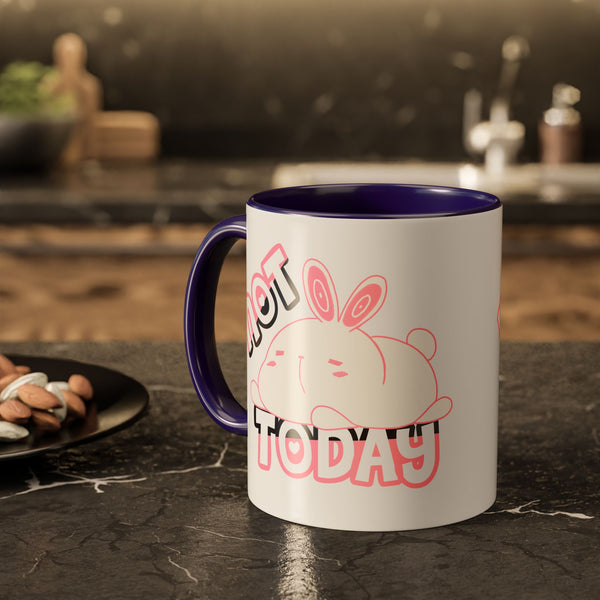 NOT TODAY Inside Colored Mug (11oz, 15oz) [ORIGINAL]