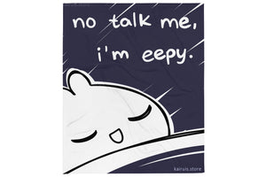 Eepy Bunny "No talk me" Throw Blanket [ORIGINAL]